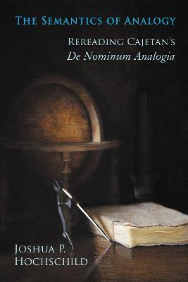 Libro The Semantics Of Analogy - Joshua P. Hochschild