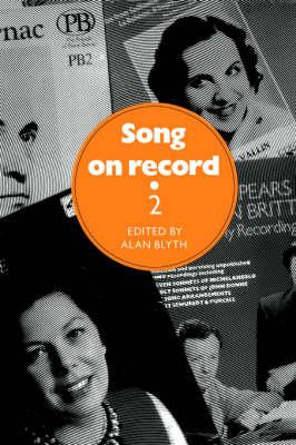 Libro Song On Record: Volume 2 - Alan Blyth