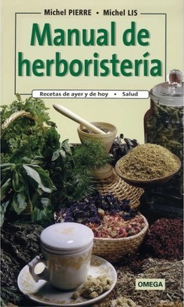 Manual De Herboristera  Michel Lisaqwe