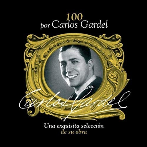 Imagen 1 de 2 de Carlos Gardel 100 Por Gardel 4 Cd Nuevo Original Tango
