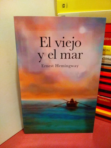 El Viejo Y El Mar - Ernest Hemingway