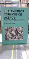 Comprar Libro Tratamientos Térmicos De Aceros