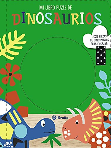 Mi Libro Puzle De Dinosaurios, De Vários Autores. Editorial Bruño, Tapa Dura En Español