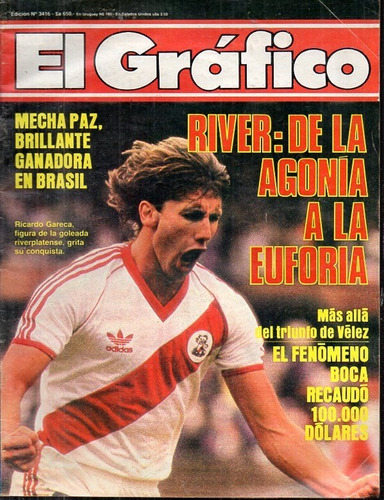 Revista El Grafico 3416 Tapa Ricardo Gareca River - Mar 1985