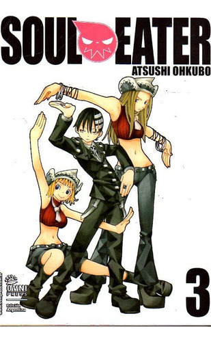 Manga, Soul Eater  N° 3 / Atsushi Ohkubo / Ovni Press