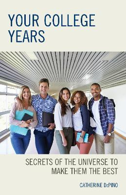 Libro Your College Years : Secrets Of The Universe To Mak...