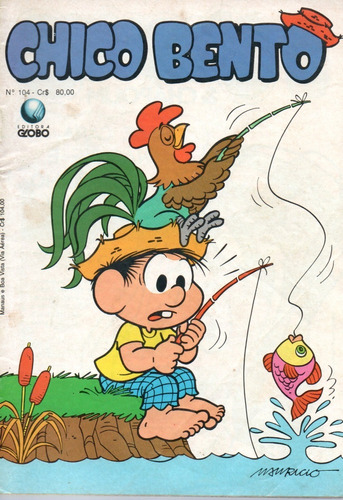 Chico Bento N° 104 - 36 Páginas - Em Português - Editora Globo - Formato 13 X 19 - Capa Mole - 1990 - Bonellihq Cx177 E23