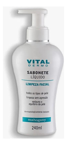 Sabonete Líquido Vital Dermo Facial 240ml Mahogany
