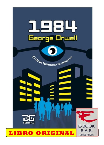 1984 George Orwell El Gran Hermano Te Observa( Solo Nuevos)