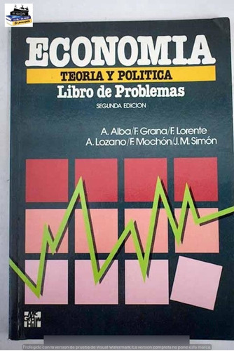 Libro - Economia Teoria Y Politica Libro De Problemas