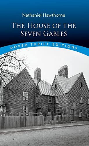 Book : The House Of The Seven Gables (dover Thrift Editions