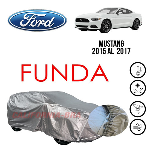 Forro Cubierta Eua Ford Mustang 2015 2016 2017