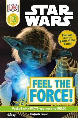 Libro Dk Readers L3: Star Wars: Feel The Force! - Benjami...