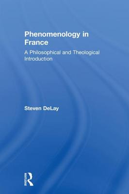 Libro Phenomenology In France: A Philosophical And Theolo...