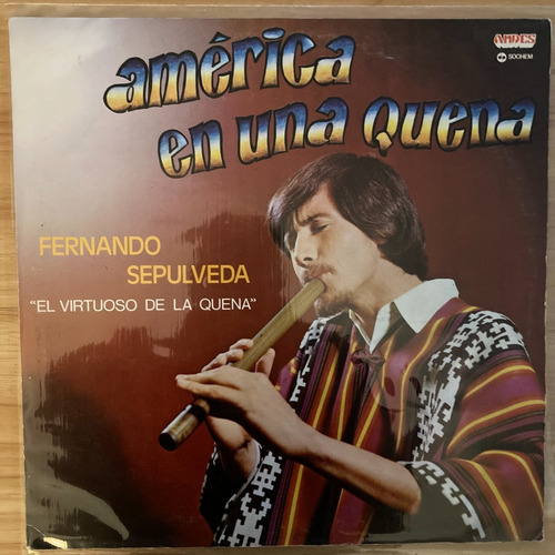 Vinilo  América En Una Quena Fernando Sepúlveda Che Discos