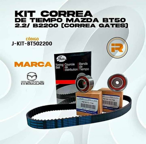 Kit Correa De Tiempo Mazda Bt-50 2.2 /b2200 (correa Gates)