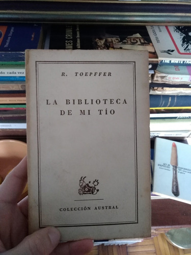 Toepffer La Biblioteca De Mi Tio