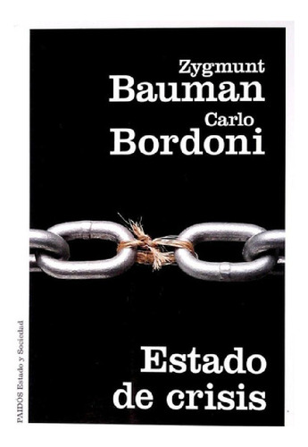 Libro - Libro: Estado De Crisis / Zygmunt Bauman | Carlo Bo