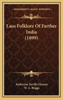 Libro Laos Folklore Of Farther India (1899) - Katherine N...