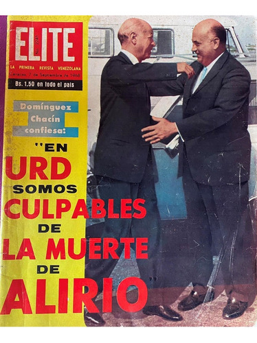Revista Elite N° 2241 Sep 1968 Urd Muerte De Alirio Ugarte