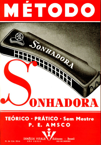 Método sonhadora: Teórico, prático - Sem mestre, de Amsco, P. E.. Editorial Irmãos Vitale Editores Ltda, capa mole em português, 1942