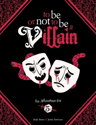 Libro To Be Or Not To Be A Villain: Adventure For 5e & Zw...