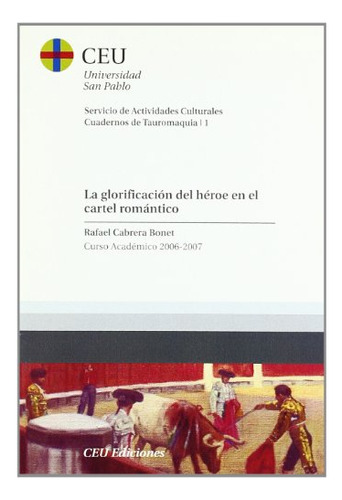 Libro La Glorificacion Del Heroe En El Cartel Roma De Cabre