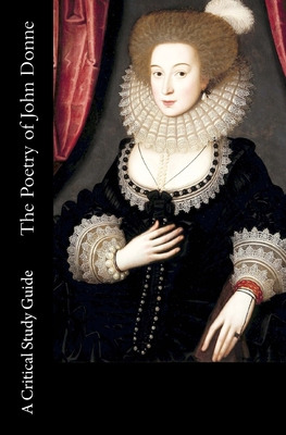 Libro The Poetry Of John Donne - A Critical Study Guide -...