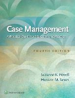 Case Management : A Practical Guide For Education And Pra...