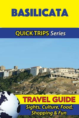 Libro Basilicata Travel Guide (quick Trips Series): Sight...