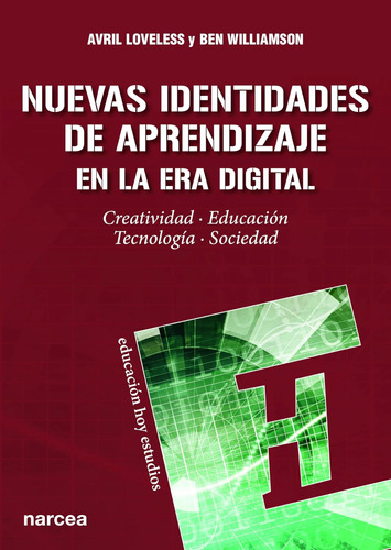 Libro: Nuevas Identidades De Aprendizaje En La Era Creativid