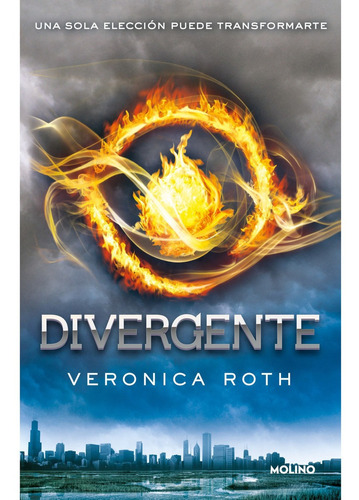 Divergente - Serie Divergente 1 - Veronica Roth