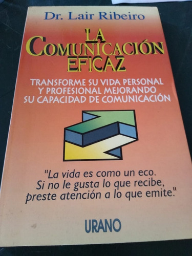 La Comunicación Eficaz Lair Ribeiro 