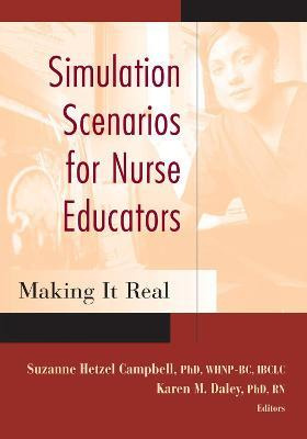 Libro Simulation Scenarios For Nurse Educators : Making I...
