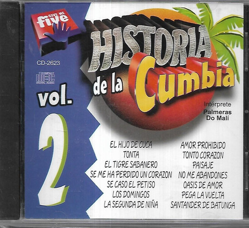 Palmeras Do Mali Album Historia De La Cumbia Vol.2 Cd Nuevo