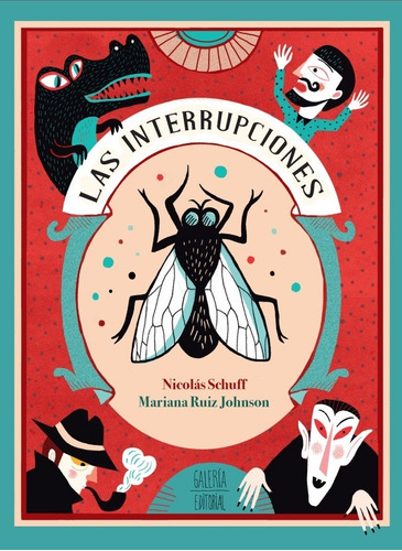 Las Interrupciones- N. Schuff Y M. Ruiz Johnson- Fondo C. E.