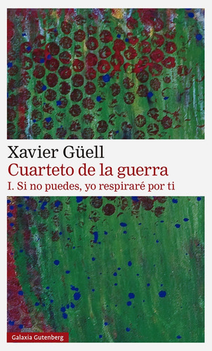 I. Si No Puedes, Yo Respiraré Por Ti - Xavier Güell