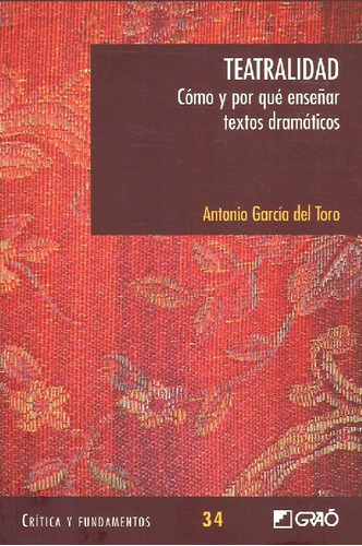 Libro Teatralidad De Antonio García Del Toro