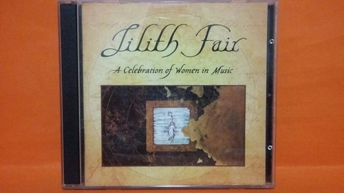 Lilith Fair. A Celebration Of ... Discos 1 Y 2. C D Original