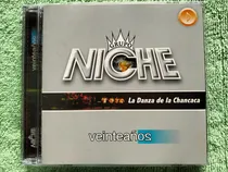 Comprar Eam Cd Doble Grupo Niche La Danza De La Chancaca 2001 Exitos