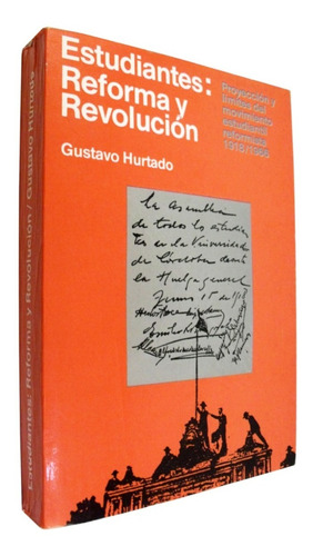 Gustavo Hurtado - Estudiantes Reforma Y Revolución - Cartago
