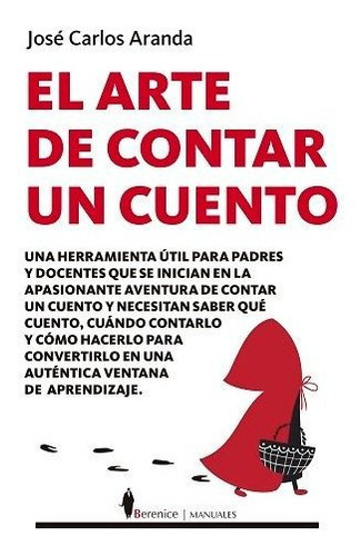 El Arte De Contar Un Cuento, De José Carlos Aranda. Editorial Almuzara, Tapa Blanda En Español
