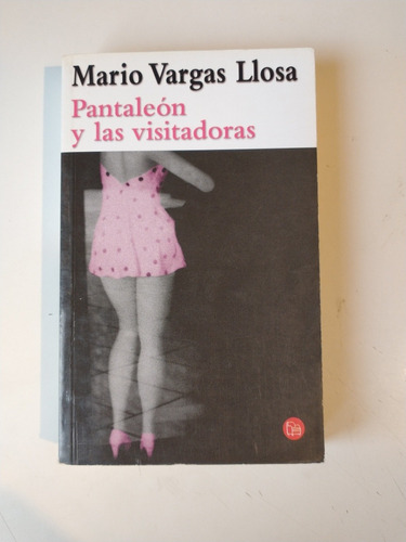 Mario Vargas Llosa Pantaleón Y Las Visitadoras Bolsillo