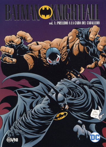 Batman La Caída Del Caballero Vol. 1 