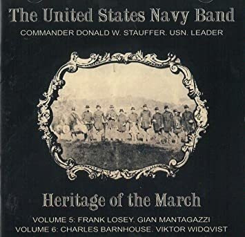 Losey / United States Navy Band / Stauffer Heritage Of The M