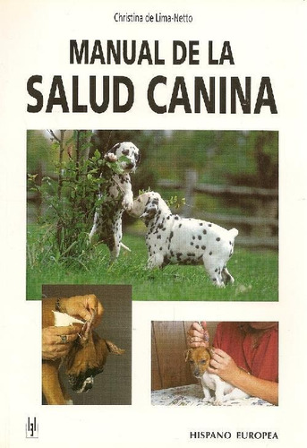 Libro Manual De La Salud Canina De Lima, Christina De Netto