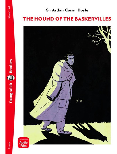 The Hound Of The Baskervilles - Young Adult Eli Readers A1 - Downlodable Multimedia, De Doyle, Sir Arthur Conan. Editora European Language Institute, Capa Mole, Edição 1 Em Inglês, 2022