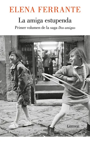 La Amiga Estupenda (dos Amigas 1)
