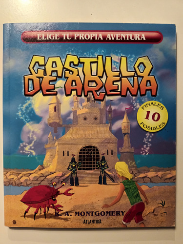 Castillo De Arena. Cuento 10 Finales Posibles.