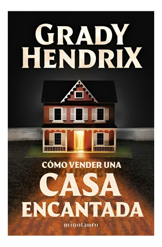 Libro Cómo Vender Una Casa Encantada /284